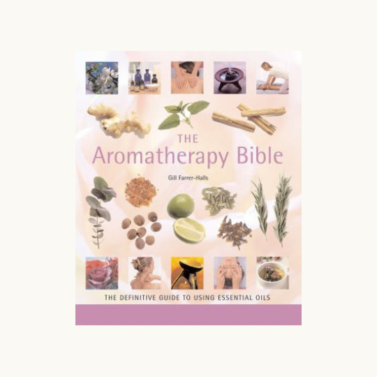 Aromatherapy Bible